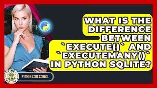 What Is The Difference Between `execute()` And `executemany()` In Python SQLite?