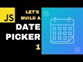 Let's Build a Datepicker: 01 - Form, Input Field and General Styling (HTML & CSS)
