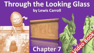 Chapter 07 - Through the Looking-Glass by Lewis Carroll - The Lion and the Unicorn