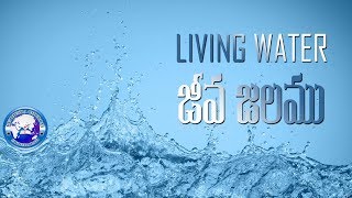 Living Water - Telugu Sermon by Ps. Dr. K.J.Wesley - Bethesda Church Hyderabad