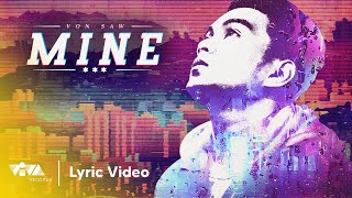 Mine - Von Saw (Official Lyric Video)