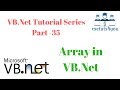 VB.Net Tutorial Series Part  35 Array