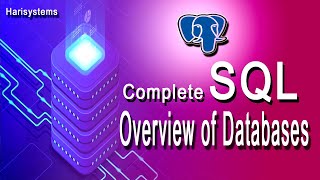 database overview | postgresql for beginners | harisystems