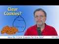 How Do I Clear Cookies for One Site?