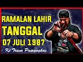 Ramalan lahir tanggal 7 juli 1987