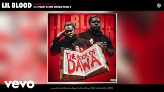 Lil Blood - Ignorant Shit (Official Audio) ft. Peezy, 3rd World Momo