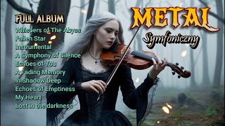 Full Album Metal Symfoniczny || Metal Violin Symphonic