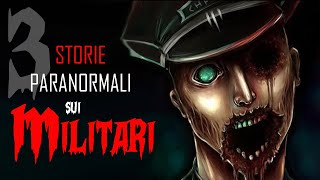 3 Storie Paranormali Realmente Accadute sui Militari