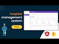 Hospital Management System using angular and firebase | Angular Material | Firebase CRUD | Part 1