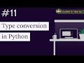PFB #11 - Type Conversion in Python