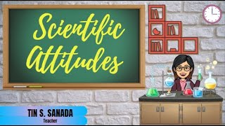 Scientific Attitudes