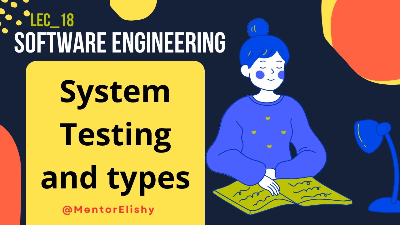What Is System Testing And Its Types Introduction To Software