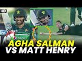 Agha Salman vs Matt Henry | Pakistan vs New Zealand | 4th ODI 2023 | PCB | M2B2A