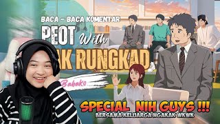 BACA KOMENTAR BARENG PEOT DAN PAK RUNGKAD - Maya Nadia React Tiffany Lovers