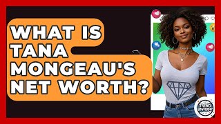 What Is Tana Mongeau's Net Worth? - Trend Unwrapper