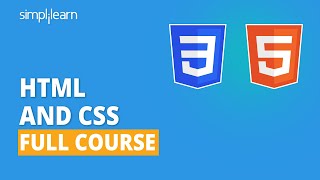 HTML And CSS Full Course | HTML And CSS Tutorial For Beginners | Learn HTML \u0026 CSS | Simplilearn