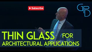 Christian Louter | Thin Glass for Architectural Applications