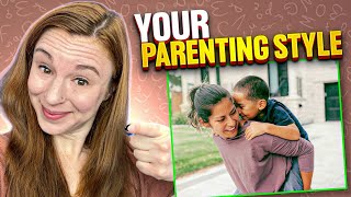 Your Parenting Style And How It Affects Your Child S Learning