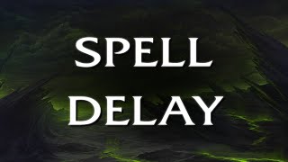 Netherwing - Spell Delay #2