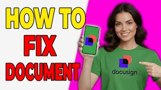 How To Fix DocuSign Document Not Showing [Step-By-Step 2026]