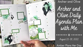 Plan with Me | Archer and Olive Daily Agenda | August 22 - 28, 2022