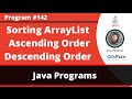 Java program to sort an ArrayList in Ascending and Descending order