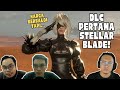 REVIEW STELLAR BLADE X NIER AUTOMATA - DLC Yang Berpatutan Dengan Harganya Tapi Ada Satu Masalah