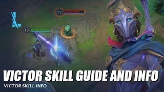 Victor Skill Guide and Info - Wild Rift