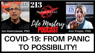 Life Mastery Podcast 213 - COVID-19: From Panic to Possibility!