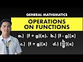 Operation on Functions | General Mathematics @MathTeacherGon