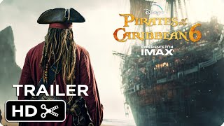 Pirates of the Caribbean 6: Reboot – Full Teaser Trailer – Disney Studio – Johnny Depp