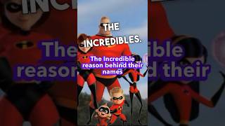 The Reason Behind Some Of The Incredibles Characters Names!#shorts #disney