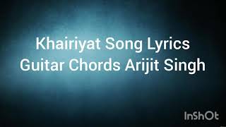 Khairiyat Guitar Chords Arijit Singh