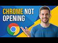 How To Fix Chrome Not Opening In Windows (Easy Guide)