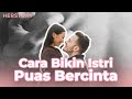 Sulit Orgasme, Ini Cara Bikin Istri Puas saat Bercinta Agar Hubungan Makin Harmonis