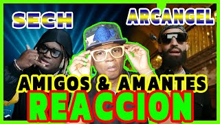 Arcangel x Sech - Amantes & Amigos (Video Oficial) (VIDEO REACCION)