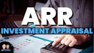 Average Rate of Return Explained | How to Calculate the ARR Method of Investment Appraisal