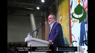 Nevşehir 2019 Abdullah Baba (ks) Hz.lerinin 15. Vuslat Töreninden Nuri KÖROĞLU Hocamızın Konuşması