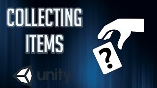 Unity 5 - Collecting Objects