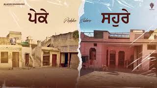Pekke Sohre- (Lyrical Video) Raman Randhawa - Black Virus Music - Latest Punjabi Song