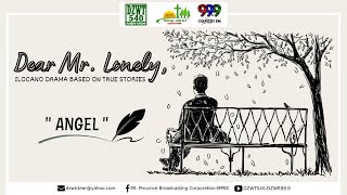 DEAR MR. LONELY - Angel | March 30, 2022