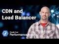 Combining CDN + Load Balancing for Better Performance (Cloud Performance Atlas)