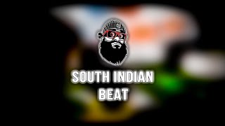 SOUTH INDIAN BEAT || BNC MUSIC ( BEATS NO COPYRIGHT )