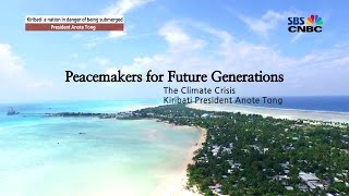 Anote Tong, the President of Kiribati, a country in danger of being submerged due to sea-level rise