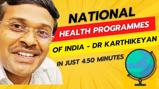 List of National Health programmes of India in 4 minutes