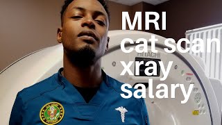X Ray Cat Scan Mri Salary