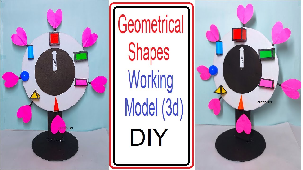 Geometrical Shapes Working Model 3d - Diy - Maths Project - Tlm ...