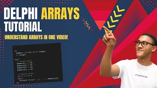 Understand Arrays in Delphi, Tutorial for Grade 10 & 11 learners