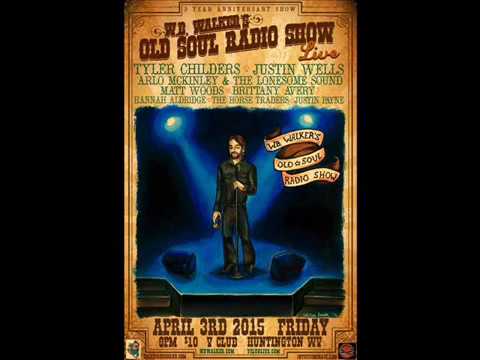 Tyler Childers - W.B. Walker's Old Soul Radio Show - 2 Year Anniversary ...