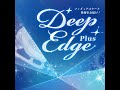 12【deep edge plus】全日本選手権で見た悲喜こもごも…感じた成長、尊敬のまなざし、ひたむきな努力